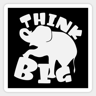 Think Big Elephant Magnet